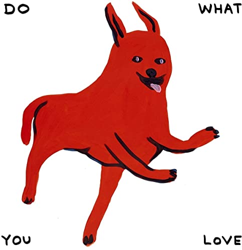 Do What You Love: the Trunk Records 25th Anniversa Do What You Love: the Trunk Records 25th Anniversa von TRUNK