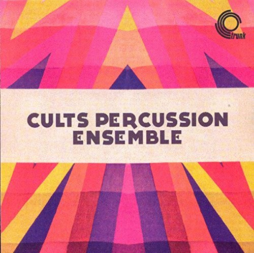 The Cults Percussion Ensemble von TRUNK