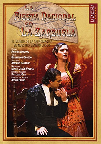 Zarzuela, La Fiesta Nacional En La Zarzuela Dvd [DVD] Andres Amoros von TSUNAMI