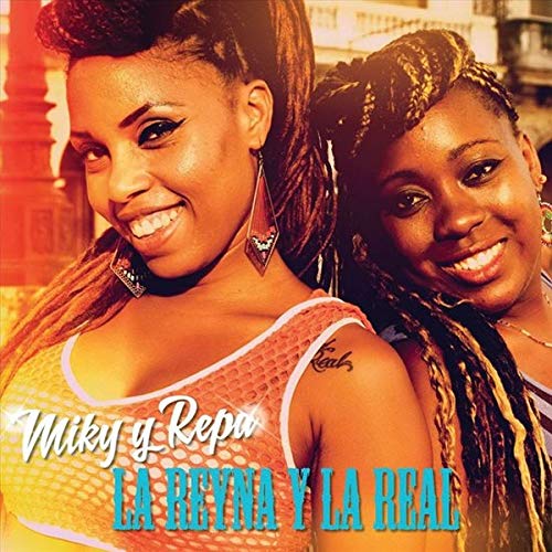 La Reyna Y La Real - Miky & Repa La Reyna Y La Real - Miky & Repa von TUMI