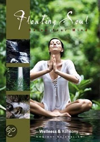Floating Soul: Relax Your Mind: Wellness & Harmony [DVD] [Region 1] [NTSC] [US Import] von TUONI