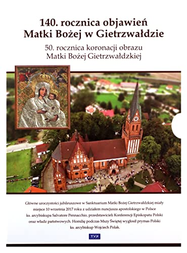 140. rocznica objawieĹ Matki BoĹzej w GietrzwaĹdzie [DVD] (Keine deutsche Version) von TVP