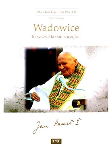 JAN PAWEŁ II - WADOWICE - ZŁOTA KOLEKCJA - DVD (digipack) [DVD] [Region 2] (IMPORT) (Keine deutsche Version) von TVP