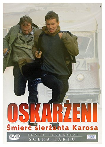 Teatr TVP: Oskarzeni - Smierc sierzanta Karosa [DVD] (Keine deutsche Version) von TVP