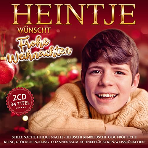 Heintje wünscht Frohe Weihnachten; 2 CD - 34 Titel; Originalaufnahmen Heintje wünscht Frohe Weihnachten; 2 CD - 34 Titel; Originalaufnahmen von TYROLIS Handels GmbH