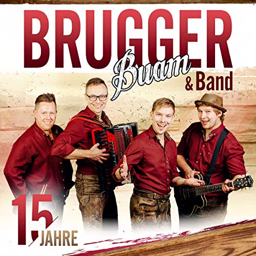 15 Jahre; Die offizielle Jubiläumsproduktion 15 Jahre; Die offizielle Jubiläumsproduktion von TYROLIS Musik GmbH / Mittenwald