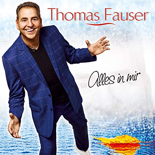 Alles in mir Alles in mir von TYROLIS Musik GmbH / Mittenwald
