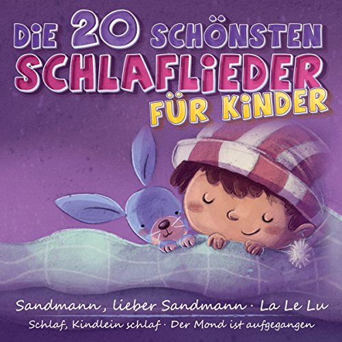 Die 20 schönsten Schlaflieder für Kinder; Schlafen; Träumen; Baby; Sandmann; La le Lu; Schlaf Kindlein schlaf; Der Mond ist aufgegangen; Weißt du wieviel Sternlein stehen; Müde bin ich geh zur Ruh; Ade zur guten Nacht; Sandmännchen; Die 20 schönsten Schlaflieder für Kinder; Schlafen; Träumen; Baby; Sandmann; La le Lu; Schlaf Kindlein schlaf; Der Mond ist aufgegangen; Weißt du wieviel Sternlein stehen; Müde bin ich geh zur Ruh; Ade zur guten Nacht; Sandmännchen; von TYROLIS Musik GmbH / Mittenwald