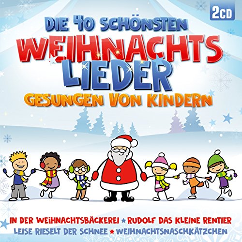 Die 40 Schönsten Weihnachtslieder gesungen von Kindern; incl. In der Weihanchtsbäckerei; Rudolf das kleine Rentier; Leise rieselt der Schnee; Lass uns froh und munter sein; Kinderweihnacht von TYROLIS Musik GmbH / Mittenwald