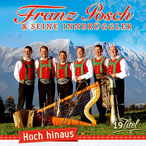 Hoch hinaus; Instrumental; Echte Volksmusik aus Tirol von TYROLIS Musik GmbH / Mittenwald