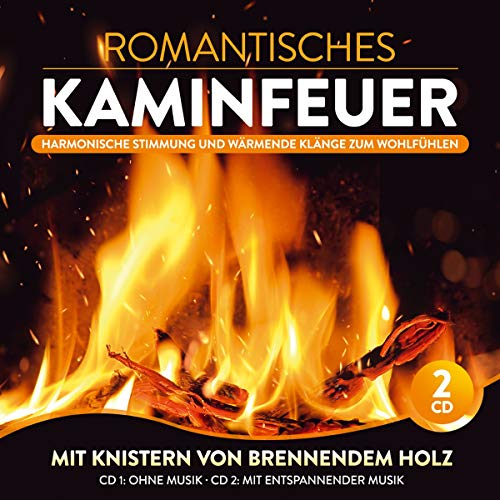Romantisches Kaminfeuer; Harmonische Stimmung und wärmende Klänge zum Wohlfühlen von TYROLIS Musik GmbH / Mittenwald