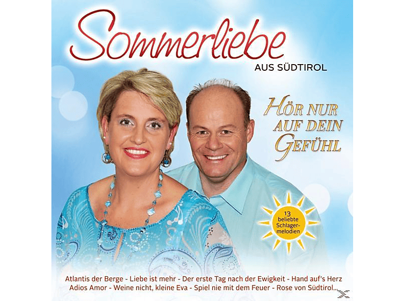 Sommerliebe - Hör nur auf dein Gefühl-13 bel.Schlagerm (CD) von TYROLIS