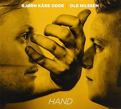 Ole Nilssen & Bjorn Odde - Hand von Ta:Lik