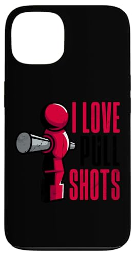 I Love Pull Shots Lustiger Kicker Hülle für iPhone 13 I Love Pull Shots Lustiger Kicker Hülle für iPhone 13 von Table Football Foosball Player Jokes Gifts Fun