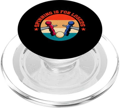Spining ist für Verlierer PopSockets PopGrip für MagSafe von Table Football Foosball Player Jokes Gifts Fun