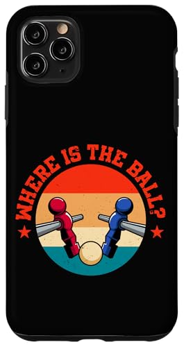 Wo ist der Ball? Hülle für iPhone 11 Pro Max Wo ist der Ball? Hülle für iPhone 11 Pro Max von Table Football Foosball Player Jokes Gifts Fun