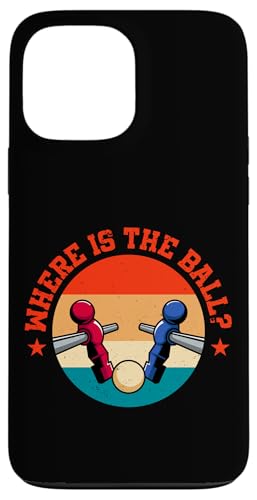 Wo ist der Ball? Hülle für iPhone 13 Pro Max Wo ist der Ball? Hülle für iPhone 13 Pro Max von Table Football Foosball Player Jokes Gifts Fun