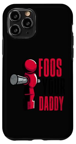 Food Your Daddy Hülle für iPhone 11 Pro von Table Football Funny Foosball Joke