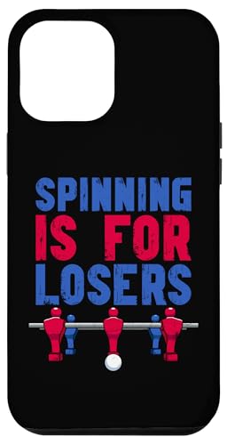 Spining ist für Verlierer Hülle für iPhone 12 Pro Max Spining ist für Verlierer Hülle für iPhone 12 Pro Max von Table Football Funny Foosball Joke