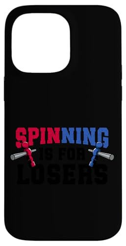 Spining ist für Verlierer Hülle für iPhone 14 Pro Max Spining ist für Verlierer Hülle für iPhone 14 Pro Max von Table Football Funny Foosball Joke
