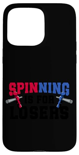 Spining ist für Verlierer Hülle für iPhone 15 Pro Max Spining ist für Verlierer Hülle für iPhone 15 Pro Max von Table Football Funny Foosball Joke