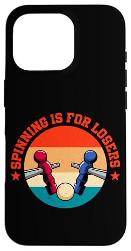 Spining ist für Verlierer Hülle für iPhone 16 Pro Spining ist für Verlierer Hülle für iPhone 16 Pro von Table Football Funny Foosball Joke