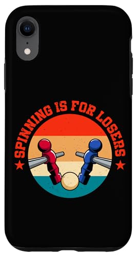 Spining ist für Verlierer Hülle für iPhone XR Spining ist für Verlierer Hülle für iPhone XR von Table Football Funny Foosball Joke