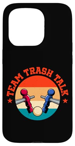 Team Trash Talk Hülle für iPhone 15 Pro Team Trash Talk Hülle für iPhone 15 Pro von Table Football Funny Foosball Joke