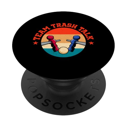 Team Trash Talk PopSockets Klebender PopGrip Team Trash Talk PopSockets Klebender PopGrip von Table Football Funny Foosball Joke