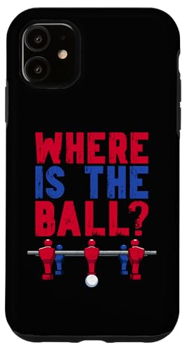 Wo ist der Ball? Hülle für iPhone 11 Wo ist der Ball? Hülle für iPhone 11 von Table Football Funny Foosball Joke