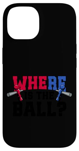 Wo ist der Ball? Hülle für iPhone 14 Wo ist der Ball? Hülle für iPhone 14 von Table Football Funny Foosball Joke