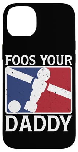 Foos Your Daddy Lustiger Kicker-Witz für Papa Hülle für iPhone 14 Plus Foos Your Daddy Lustiger Kicker-Witz für Papa Hülle für iPhone 14 Plus von Table Player Funny Foosball Sayings