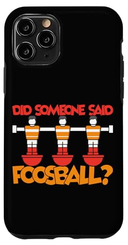 Hat jemand Foosball gesagt? Hülle für iPhone 11 Pro Hat jemand Foosball gesagt? Hülle für iPhone 11 Pro von Table Player Funny Foosball Sayings