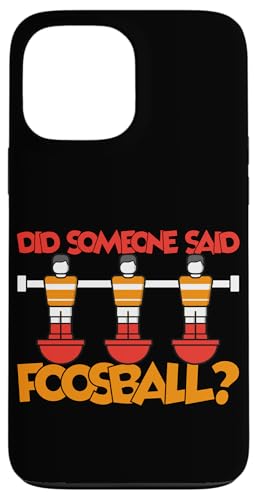 Hat jemand Foosball gesagt? Hülle für iPhone 13 Pro Max Hat jemand Foosball gesagt? Hülle für iPhone 13 Pro Max von Table Player Funny Foosball Sayings