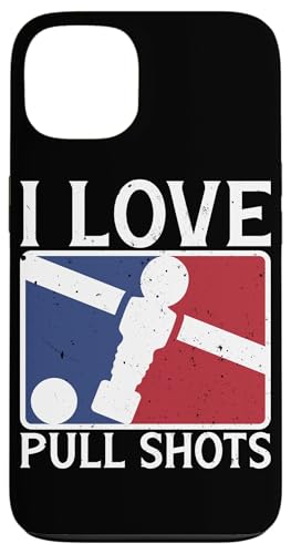 I Love Pull Shots Lustiger Foosball Hülle für iPhone 13 I Love Pull Shots Lustiger Foosball Hülle für iPhone 13 von Table Player Funny Foosball Sayings