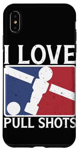 I Love Pull Shots Lustiger Foosball Hülle für iPhone XS Max I Love Pull Shots Lustiger Foosball Hülle für iPhone XS Max von Table Player Funny Foosball Sayings