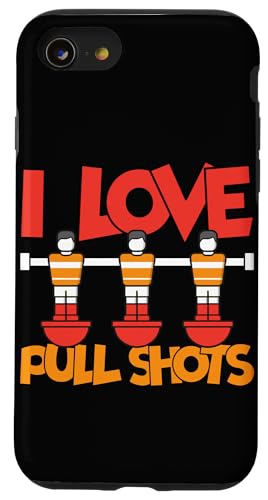 Ich liebe Pull Shots Hülle für iPhone SE (2020) / 7 / 8 von Table Player Funny Foosball Sayings