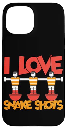 Ich liebe Snake Shots Hülle für iPhone 15 von Table Player Funny Foosball Sayings
