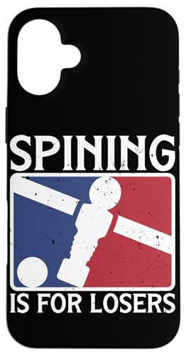 Spining ist für Verlierer Hülle für iPhone 16 Plus Spining ist für Verlierer Hülle für iPhone 16 Plus von Table Player Funny Foosball Sayings