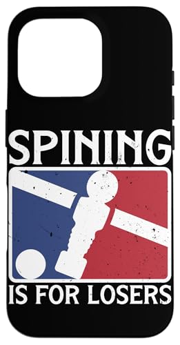 Spining ist für Verlierer Hülle für iPhone 16 Pro von Table Player Funny Foosball Sayings