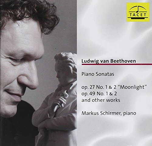 Sonaten Op.27 1 & 2, Op.49 1 & 2, Sonatinen in F & G, 6 Variationen über ein Schweizer Lied von Tacet