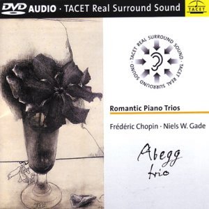 Chopin Gade Klaviertrios [DVD-AUDIO] von Tacet