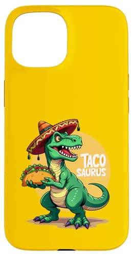 Tacosaurus T-Rex Sombrero Cinco de Mayo Mexikanische Taco-Liebhaber Hülle für iPhone 15 von Tacosaurus T-Rex Sombrero Taco Cinco de Mayo tees