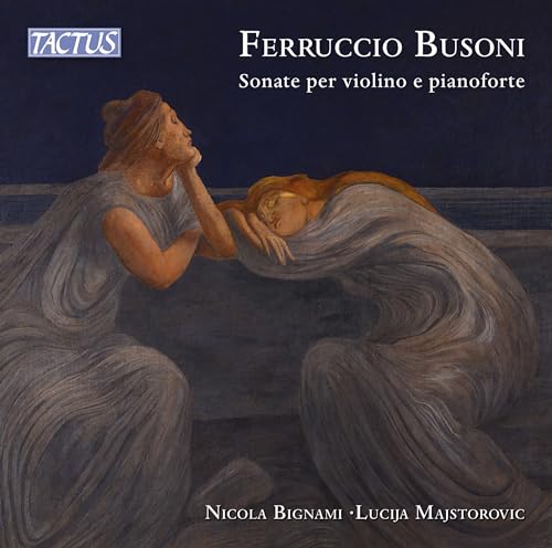 Busoni: Sonate per violino e pianoforte von Tactus (Naxos Deutschland Musik & Video Vertriebs-)