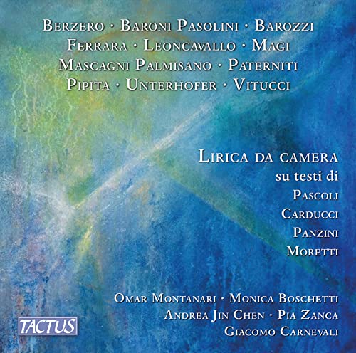 Lirica da Camera sui testi di Pascoli, Moretti, + von Tactus Records