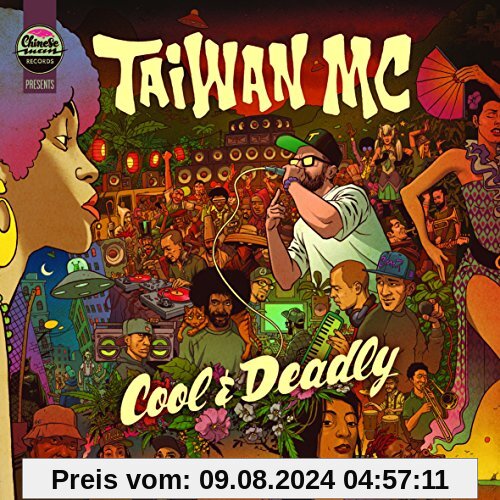 Cool & Deadly von Taiwan Mc