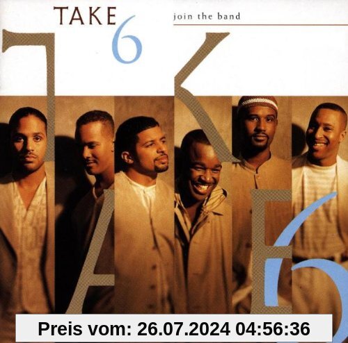 Join the Band von Take 6