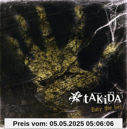 Bury the Lies von Takida