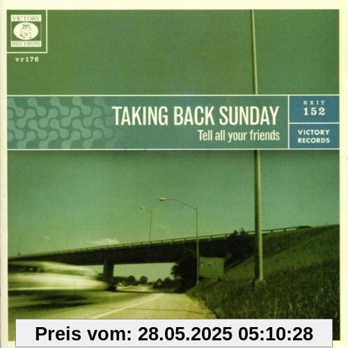 Tell All Your Friends von Taking Back Sunday