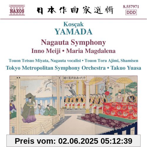 Yamada: Nagauta Symphonie Yamada: Nagauta Symphonie von Takuo Yuasa